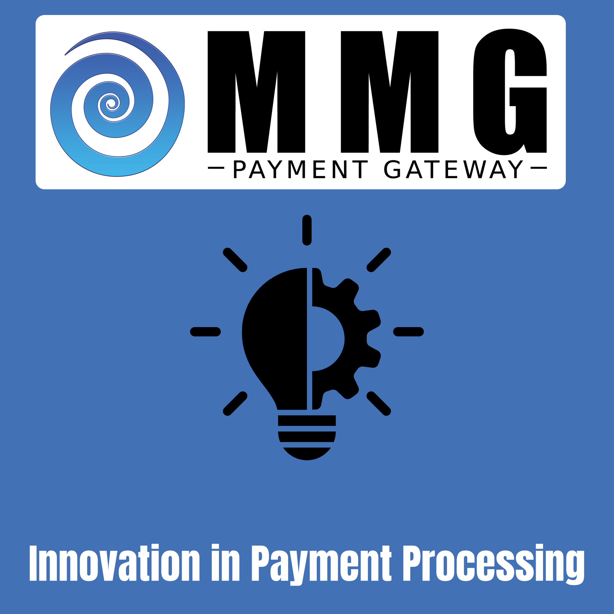 Innovation in payment processing