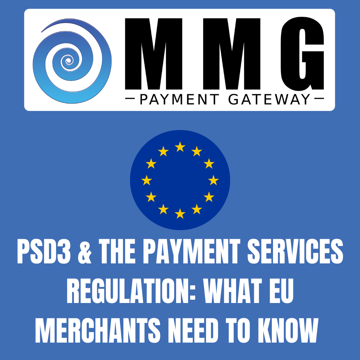PSD3 and the Payment Services Regulation