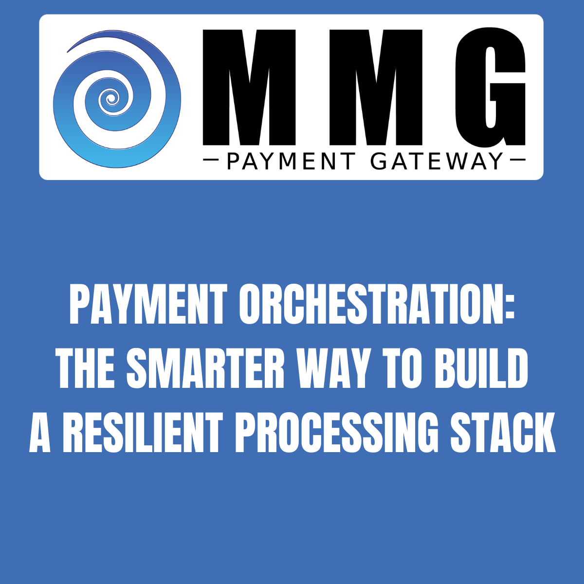 Payment Orchestration