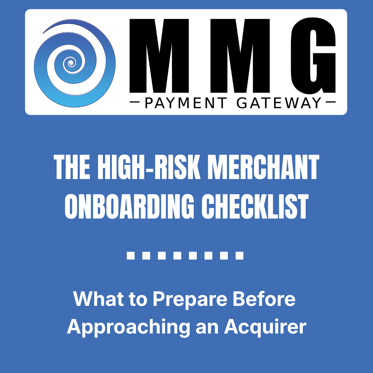 The High-Risk Merchant Onboarding Checklist