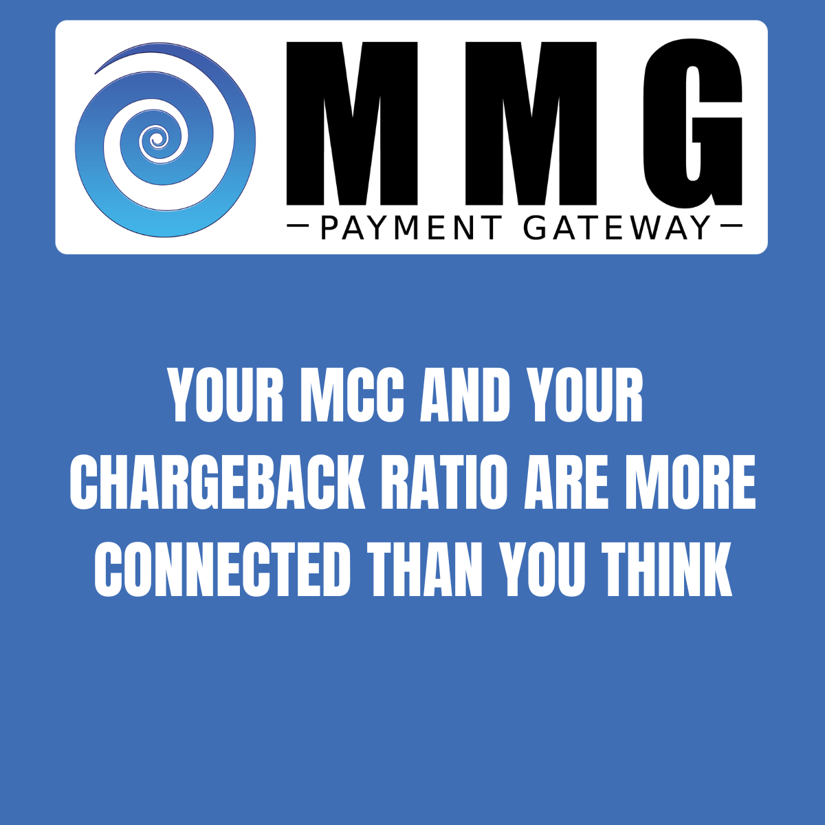 Your MCC and Your Chargeback Ratio Are More Connected Than You Think