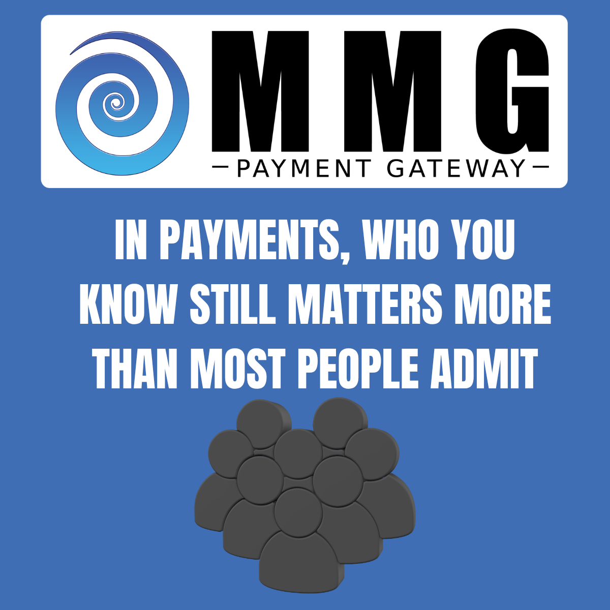 In Payments, Who You Know Still Matters More Than Most People Admit