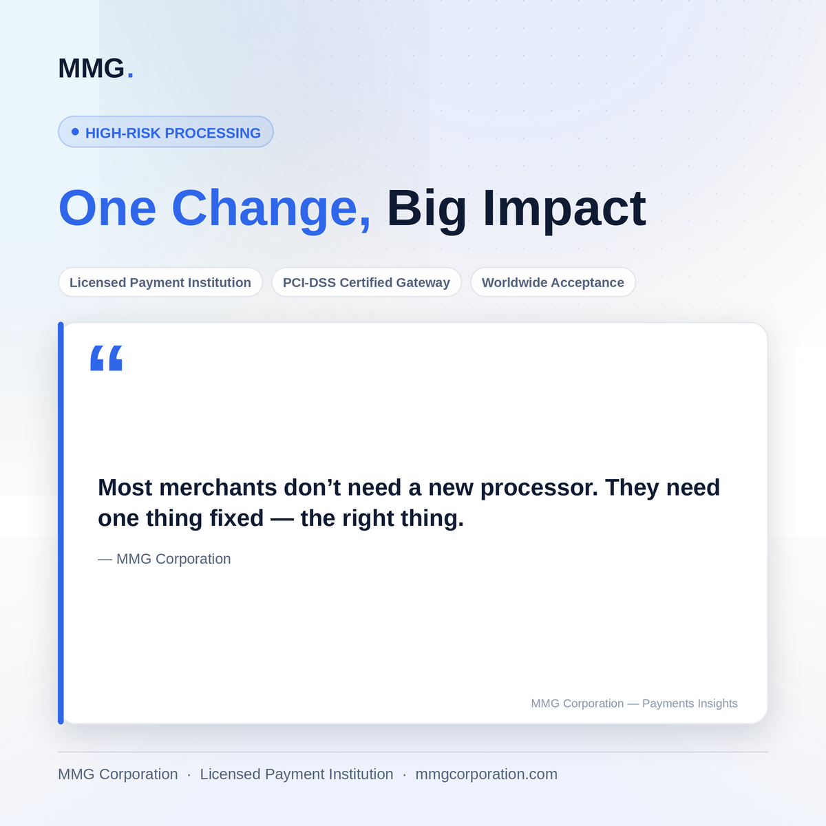 One Change, Big Impact