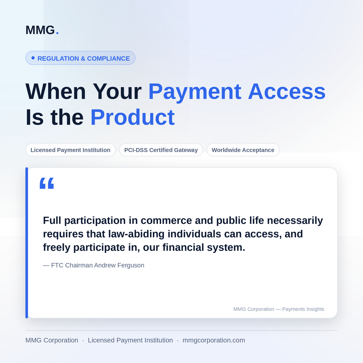 When Your Payment Access Is the Product