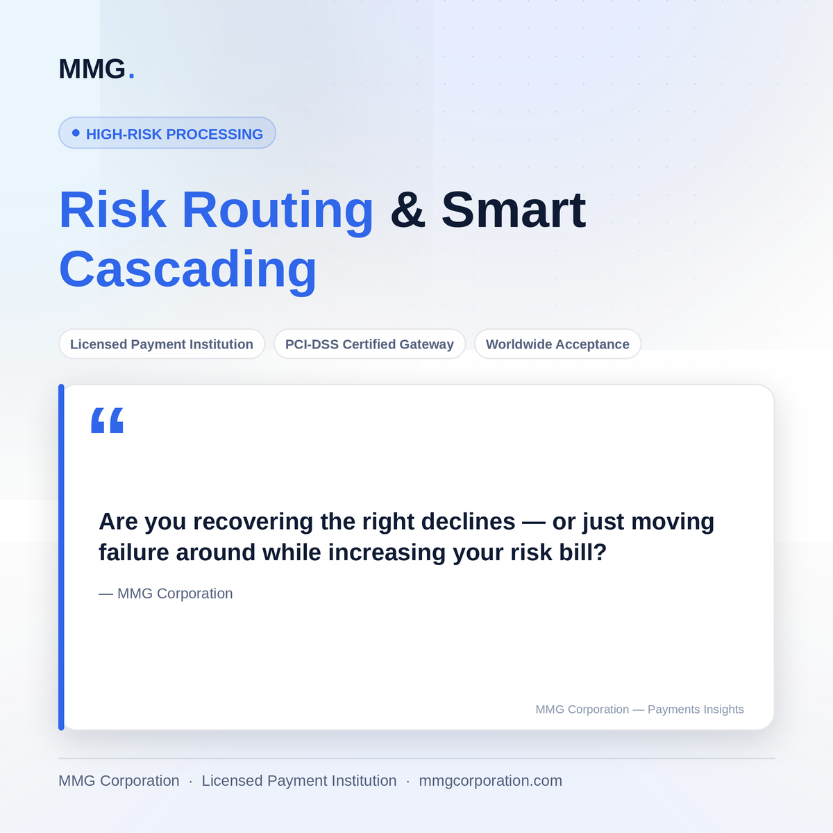 Risk Routing & Smart Cascading