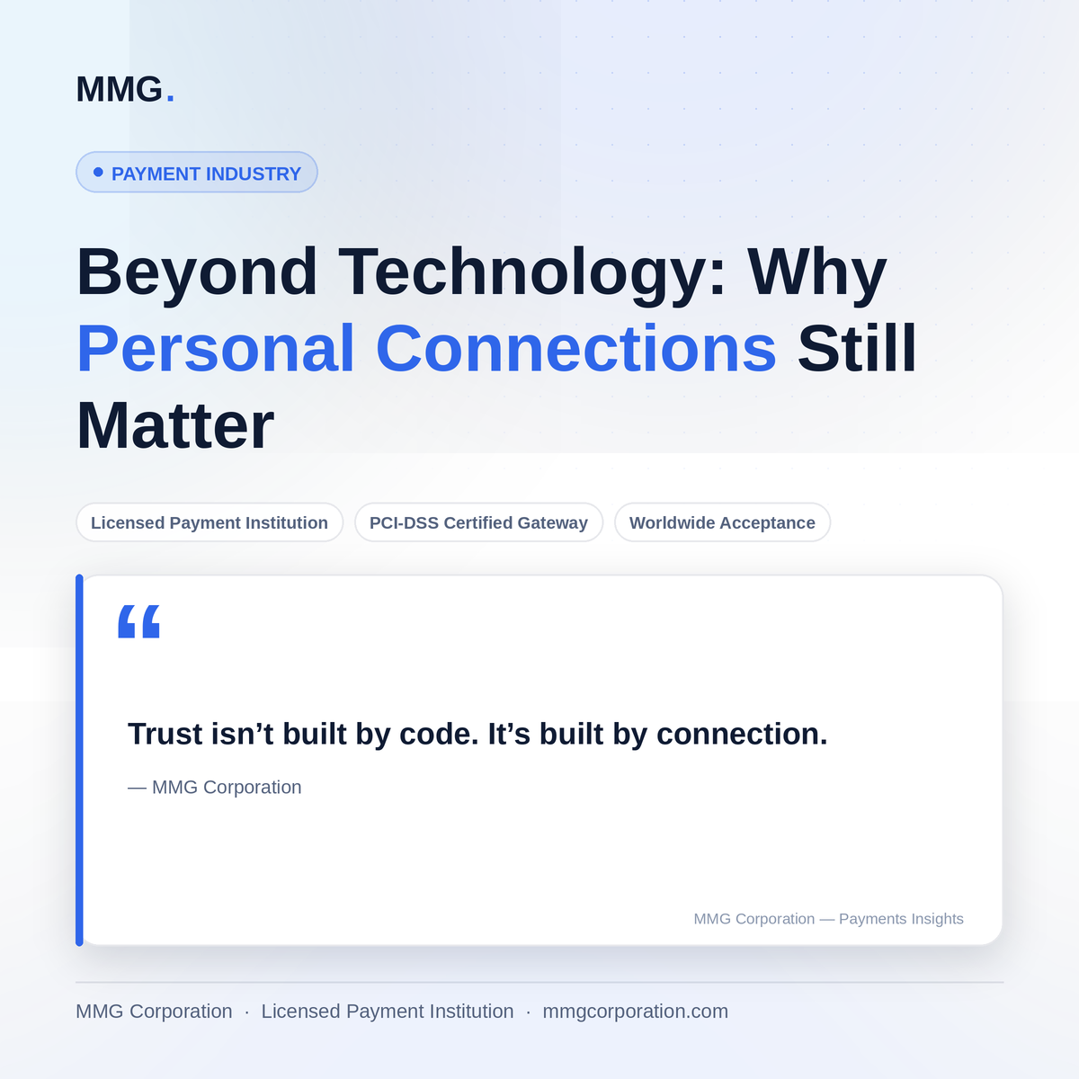 Beyond Technology: Why Personal Connections Still Matter for Trust in Payment Processing