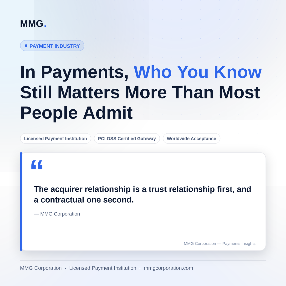 In Payments, Who You Know Still Matters More Than Most People Admit