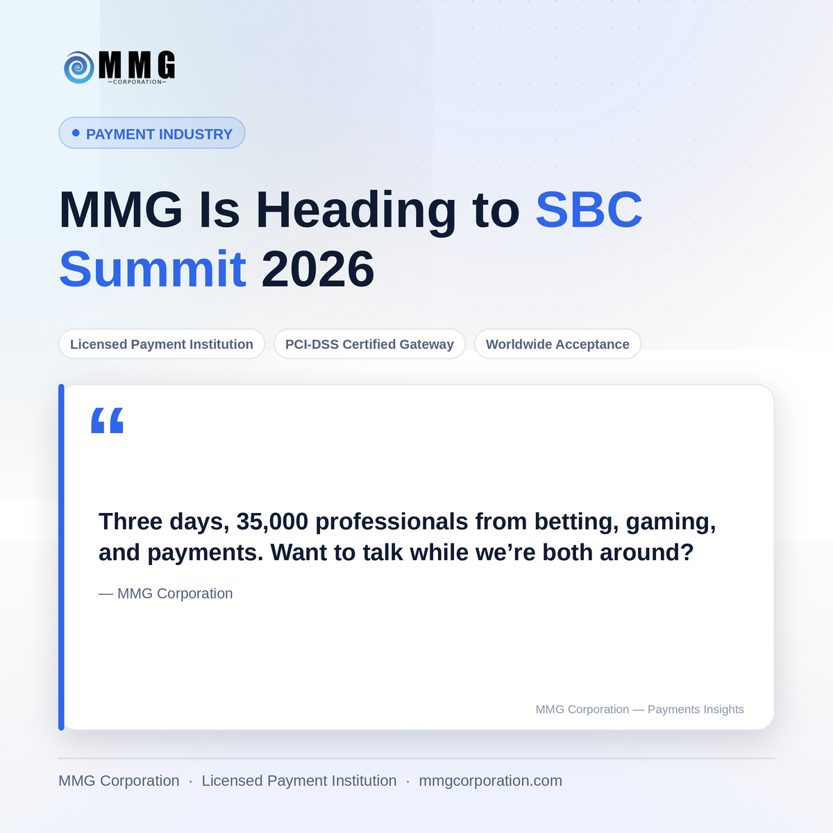 MMG Is Heading to SBC Summit 2026
