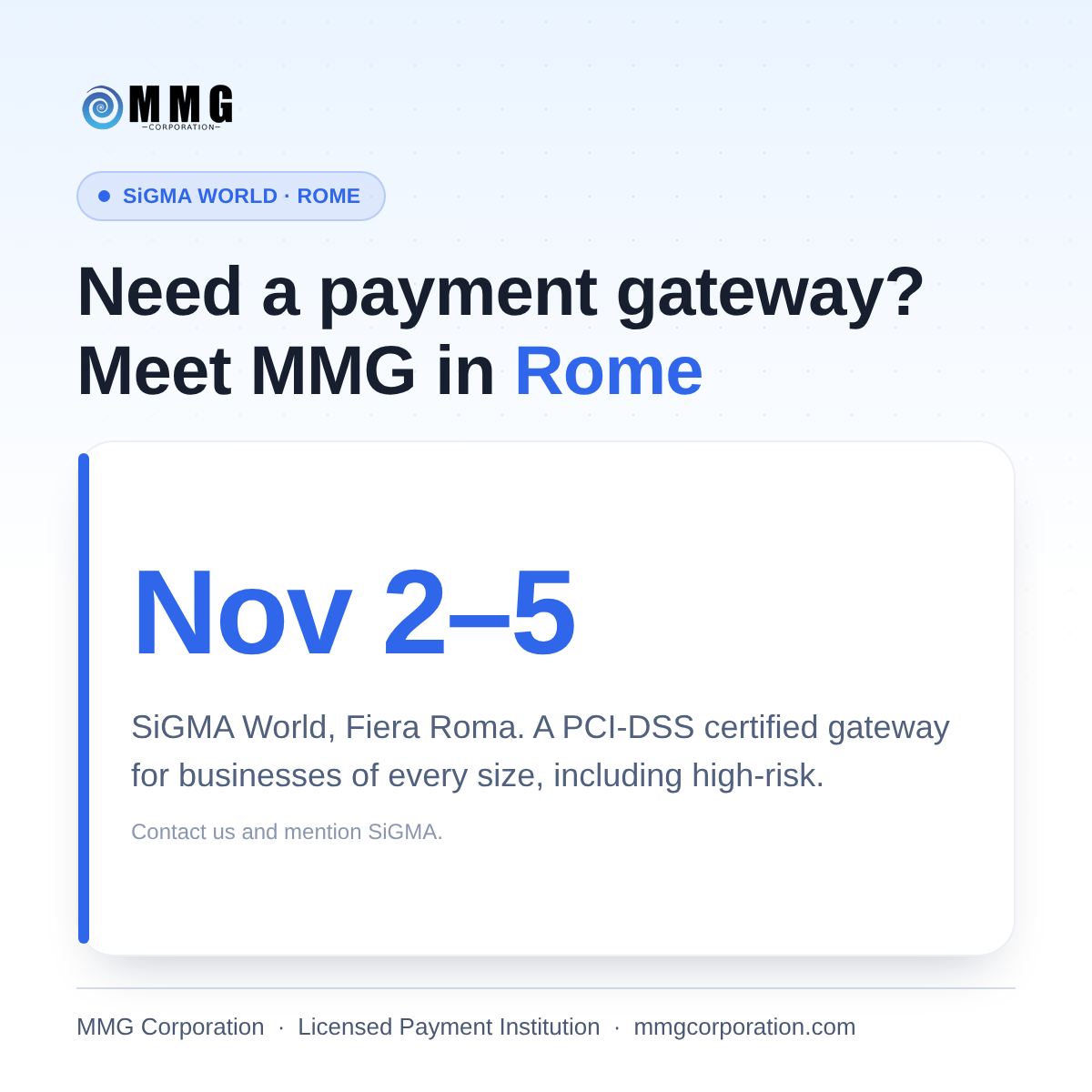 We’re going to SiGMA World in Rome
